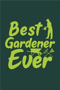 Best Gardener Ever