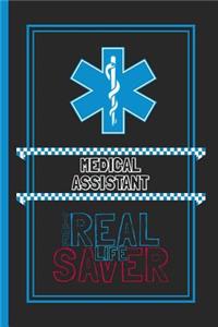 Medical Assistant The Real Life Saver