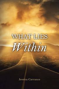 What Lies Within