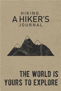 Hiking, A Hiker's Journal
