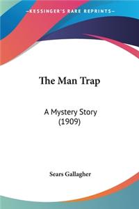 Man Trap