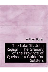 The Lake St. John Region