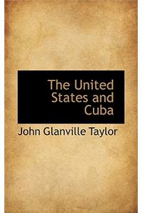 The United States and Cuba