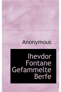 Ihevdor Fontane Gefammelte Berfe