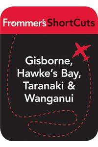 Gisborne, Hawke's Bay, Taranaki and Wanganui, New Zealand