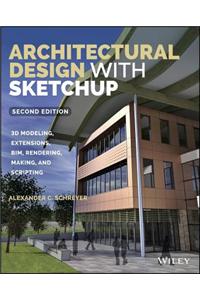 Architectural Design with Sketchup