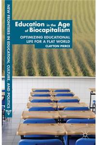 Education in the Age of Biocapitalism