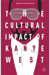 Cultural Impact of Kanye West