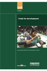 Un Millennium Development Library: Trade in Development