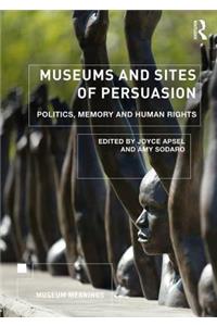 Museums and Sites of Persuasion