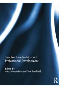 Teacher Leadership and Professional Development