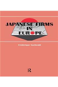 Japanese Firms in Europe