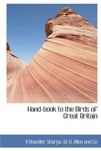 Hand-Book to the Birds of Great Britain