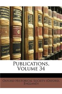 Publications, Volume 34