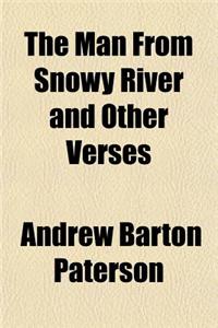 The Man from Snowy River and Other Verses