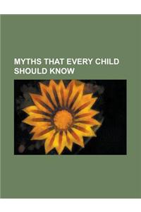 Myths That Every Child Should Know