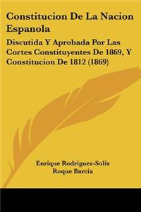 Constitucion De La Nacion Espanola