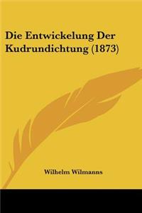 Entwickelung Der Kudrundichtung (1873)