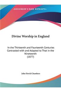 Divine Worship in England