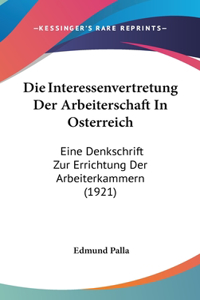 Interessenvertretung Der Arbeiterschaft In Osterreich