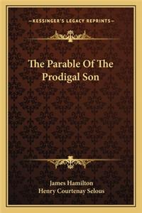The Parable of the Prodigal Son