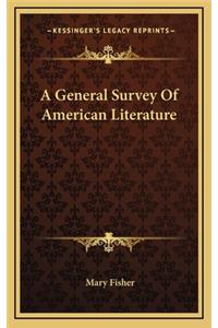 A General Survey of American Literature