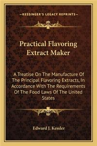 Practical Flavoring Extract Maker