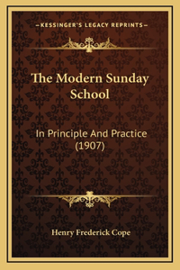 The Modern Sunday School