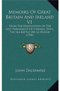 Memoirs of Great Britain and Ireland V1