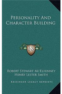 Personality and Character Building