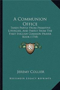 A Communion Office