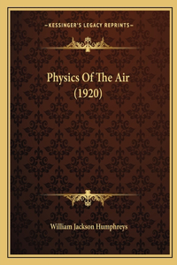Physics of the Air (1920)