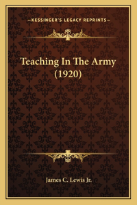 Teaching In The Army (1920)