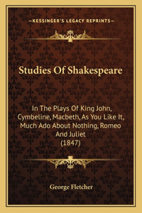 Studies Of Shakespeare