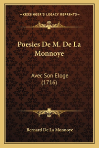 Poesies De M. De La Monnoye