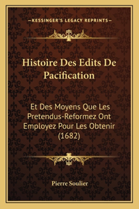 Histoire Des Edits De Pacification