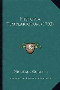 Historia Templariorum (1703)