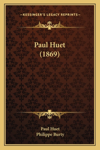 Paul Huet (1869)