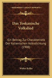 Toskanische Volkslied