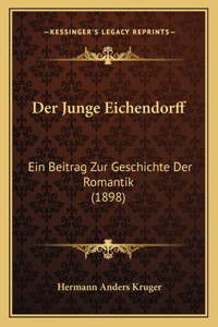 Der Junge Eichendorff