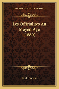 Les Officialites Au Moyen Age (1880)