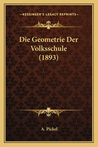 Geometrie Der Volksschule (1893)