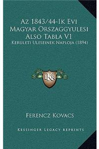 Az 1843/44-Ik Evi Magyar Orszaggyulesi Also Tabla V1