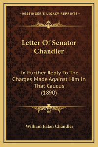 Letter Of Senator Chandler