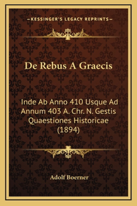 De Rebus A Graecis