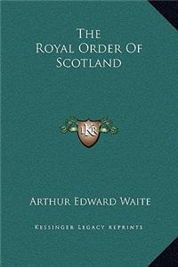 The Royal Order of Scotland