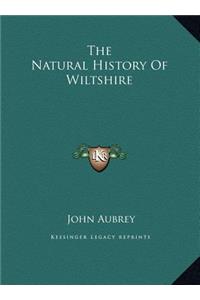 The Natural History Of Wiltshire
