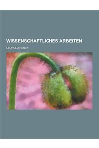 Wissenschaftliches Arbeiten