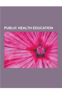 Public Health Education: Names Project AIDS Memorial Quilt, World AIDS Day, Breast Cancer Awareness, Transtheoretical Model, Health Promotion,