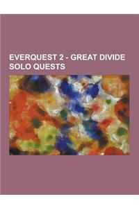 Everquest 2 - Great Divide Solo Quests